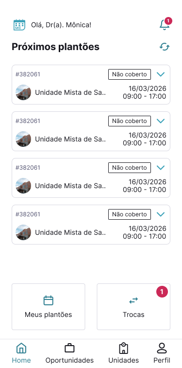 Tela inicial do app Minha Escala mostrando os próximos plantões com unidade, data e horário